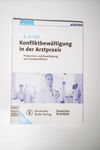 Konfliktbewältigung in der Arztpraxis. Präventio
