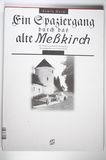 Ein Spaziergang durch das alte Messkirch (Regionalgeschichte im GMEINER-Verlag) - Gommeringer, Karl, Heim, Armin