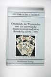 Österreich, die Westmächte und das europäische Staatensystem nach dem Krimkrieg (1856-1859) - Katharina Weigand