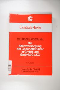 Die Altersversorgung der Geschäftsführer in GmbH und GmbH & Co. KG