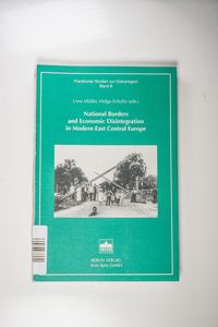 National Borders and Economic Disintegration in Modern East Central Europe