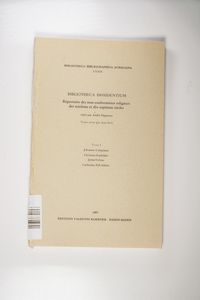 Bibliotheca Dissidentium I: Johannes Campanus, Christian Entfelder, par André Séguenny. Justus Velsius, par Philippe Denis