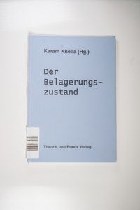 Der Belagerungszustand: Beispiel Irak