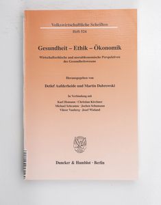 Gesundheit - Ethik - Ökonomik.