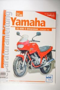 Yamaha XJ 600 S, Diversion, ab 1992 : Handbuch für Pflege, Wartung und Reparatur
