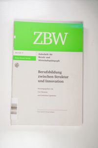 Berufsbildung zwischen Struktur und Innovation