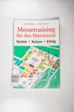 Messetraining für den Mittelstand: Kosten. Nutzen. Erfolg - Selbach, David, Wittrock, Olaf
