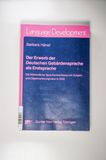 Der Erwerb der Deutschen Gebärdensprache als Erstsprache: Die frühkindliche Sprachentwicklung von Subjekt- und Objektverbkongruenz in DGS (Language Development)