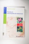 Praxisbuch Homöopathie für Hebammen