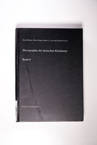 Deutsche National-Discographie Serie 1: Discographie der deutschen Kleinkunst . Bd 6: Serie 1 / BD 6