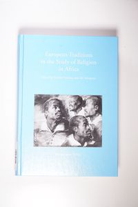 European Traditions in the Study of Religion in Africa