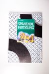 Spanende Fertigung
