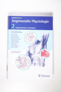 Angewandte Physiologie 2: Organsysteme verstehen und beeinflussen: BD 2 Angewandte Physiologie 2: Organsysteme verstehen und beeinflussen: BD 2