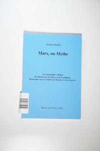 Marx, un mythe - Karam Khella Marx, un mythe - Karam Khella