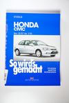 So wirds gemacht. Honda Civic ab 10/87. Band 115 -