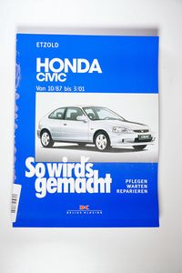So wirds gemacht. Honda Civic ab 10/87. Band 115 - Rüdiger Etzold So wirds gemacht. Honda Civic ab 10/87. Band 115 - Rüdiger Etzold