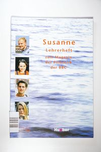 Susanne; Lehrerheft zum Magazin der Filmserie der BBC 1. Aufl. Susanne; Lehrerheft zum Magazin der Filmserie der BBC 1. Aufl.