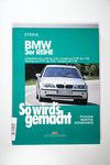So wirds gemacht. BMW 3er-Reihe - Hans-Rüdiger Et