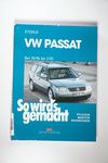 VW Passat 10/96 bis 2/05: So wirds gemacht - Band 