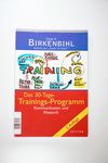 Das 30 Tage-Trainings-Programm. Kommunikation und 