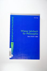 Wiener Jahrbuch für Philosophie 2003 Wiener Jahrbuch für Philosophie 2003