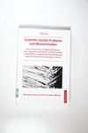 (Latente) soziale Probleme und Massenmedien: Eine 