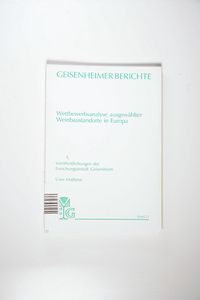 Wettbewerbsanalyse ausgewählter Weinbaustandorte in Europa Wettbewerbsanalyse ausgewählter Weinbaustandorte in Europa