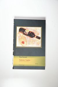 Tödlicher Tropfen: Commissario Fanellis dritter Fall - Perucci, Tina Tödlicher Tropfen: Commissario Fanellis dritter Fall - Perucci, Tina
