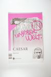 Caesar (Latein in unserer Welt)