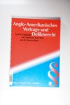Anglo-Amerikanisches Vertrags- und Deliktsrecht: L