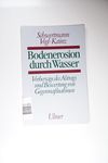 Bodenerosion durch Wasser Vorhersage des Abtrags u