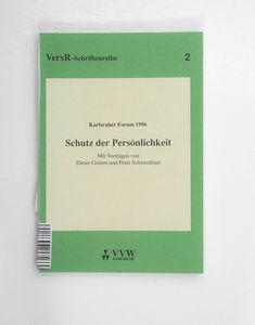 Schutz der Persönlichkeit / Karlsruher... Schutz der Persönlichkeit / Karlsruher...