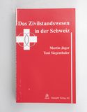 Das Zvilstandswesen in der Schweiz