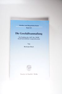 Die Geschäftsanmaßung Die Geschäftsanmaßung