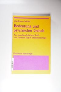 Bedeutung und psychischer Gehalt Bedeutung und psychischer Gehalt