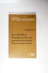 Das UNCITRAL Modellgesetz über den grenzüberschr