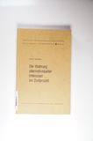 Die Wahrung überindividueller Interessen im Zivilprozess