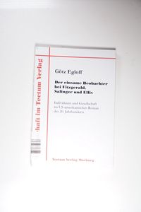 Der einsame Beobachter bei Fitzgerald, Salinger und Ellis Gïtz Egloff Author Der einsame Beobachter bei Fitzgerald, Salinger und Ellis Gïtz Egloff Author
