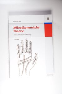 Mikroökonomische Theorie - Reiß, Winfried Mikroökonomische Theorie - Reiß, Winfried