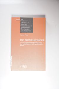 Das Nachlassverfahren Das Nachlassverfahren