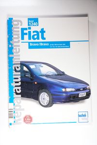Fiat Bravo / Brava (Reparaturanleitungen) Fiat Bravo / Brava (Reparaturanleitungen)