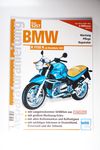 BMW R 1150 R Reparaturanleitung ab Modelljahr 2001