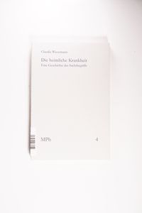 Die heimliche Krankheit: Eine Geschichte des Suchtbegriffs (Medizin und Philosophie / Medicine and Philosophy, Band 4) Die heimliche Krankheit: Eine Geschichte des Suchtbegriffs (Medizin und Philosophie / Medicine and Philosophy, Band 4)
