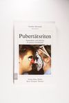 Pubertätsriten. Äquivalente und Defizite in unse