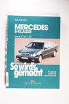 So wirds gemacht. Mercedes E-Klasse W 210 6/95 bis