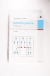 Betriebssysteme - Hans-Jürgen Siegert,Uwe Baumgar