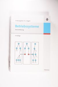 Betriebssysteme - Hans-Jürgen Siegert,Uwe Baumgarten Betriebssysteme - Hans-Jürgen Siegert,Uwe Baumgarten