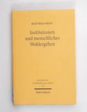 Institutionen und menschliches Wohlerg...
