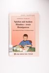 Spielen mit beiden Händen - trotz Hemiparese: Ein