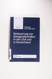 Besteuerung von Basisgesellschaften in den USA und in Deutschland: Diss. Univ. Osnabrück (Steuerfragen der Wirtschaft) - Ruprecht M. Frhr. von Uckermann